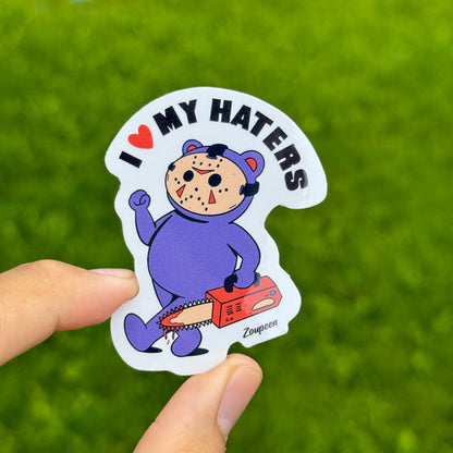 Love My Haters Sticker